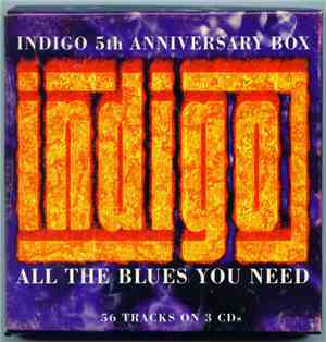 Various - Indigo 5th Anniversary Box - All The Blues You Need