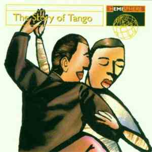 Various - The Story Of Tango