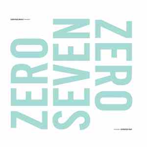 Various - Zero Seven Zero EP