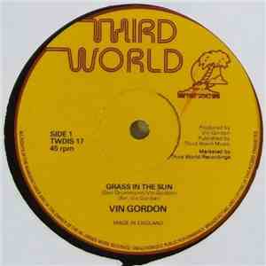 Vin Gordon - Grass In The Sun