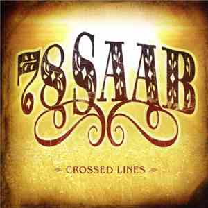78 Saab - Crossed Lines