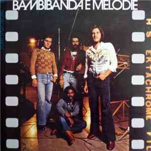 Bambibanda E Melodie - La Bambibanda E Melodie