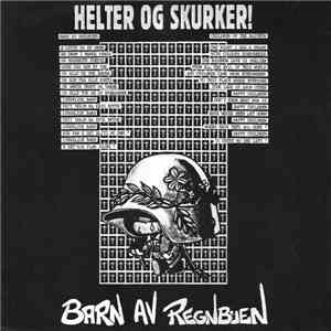 Barn Av Regnbuen - Helter Og Skurker!