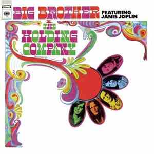 Big Brother & The Holding Company Featuring Janis Joplin - Big Brother & The Holding Company