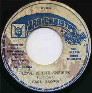 Carl Brown  - Love Is The Answer