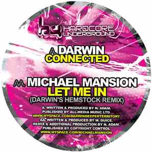 Darwin / Michael Mansion - Connected / Let Me In (Darwin's Hemstock Remix)