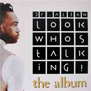 Dr. Alban - Look Whos Talking! (The Album)