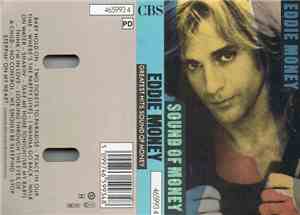 Eddie Money - Greatest Hits - Sound Of Money