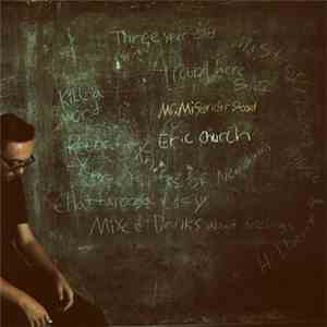 Eric Church - Mr. Misunderstood