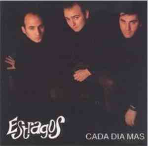 Estragos - Cada Día Más