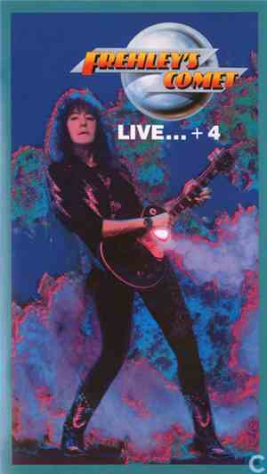Frehley's Comet - LIVE... + 4