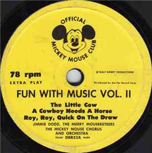Jimmie Dodd, The Merry Mouseketeers, The Mickey Mouse Chorus And Orchestra - Fun With Music Vol. II