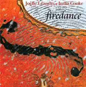 Joëlle Léandre, India Cooke - Firedance