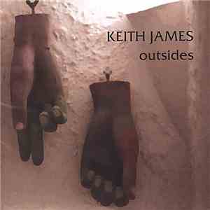 Keith James - Outsides