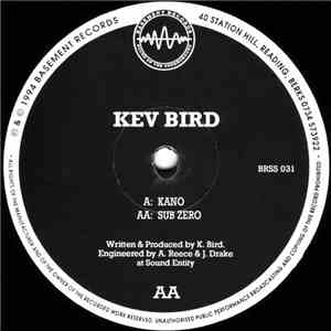 Kev Bird - Kano / Sub Zero