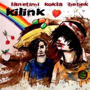 Kilink - Lanetimi Kokla Bebek