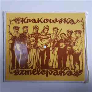 Krakowska Szmelcpaka - To Krakowskie Ludwinowskie Tango / Agnieszka