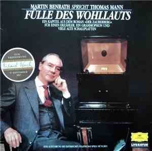 Martin Benrath Spricht Thomas Mann - Fülle Des Wohllauts (Ein Kapitel Aus Dem Roman 