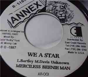 Merciless / Beenie Man - We A Star