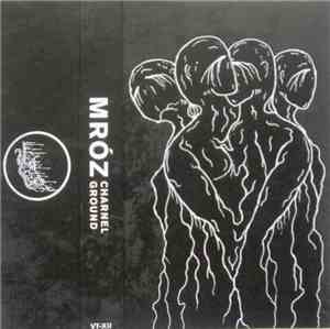 Mróz - Charnel Ground