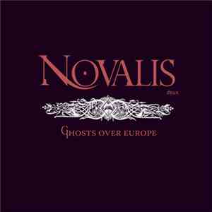 Novalis Deux - Ghosts Over Europe
