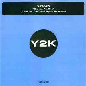 Nylon - Dream As One