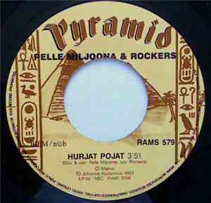 Pelle Miljoona & Rockers - Hurjat Pojat