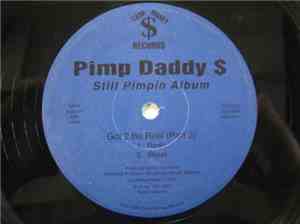 Pimp Daddy  - Got 2 Be Real (Part 2)