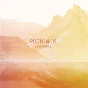 Postcards  - Lakehouse