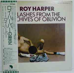 Roy Harper - Flashes From The Archives Of Oblivion
