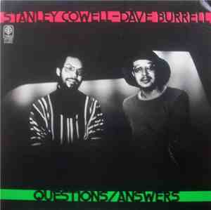 Stanley Cowell - Dave Burrell - Questions/Answers