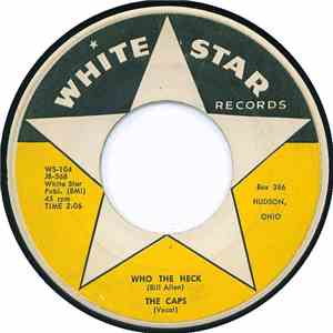 The Caps - Who The Heck / Octavian