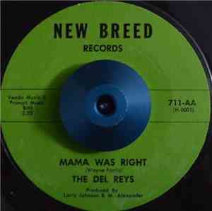 The Del Reys  - Rosiland / Mama Was Right