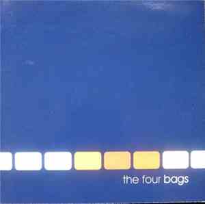 The Four Bags - The Four Bags