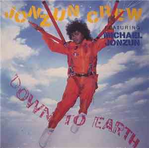 The Jonzun Crew - Down To Earth