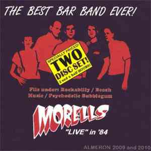 The Morells - The Best Bar Band Ever! 
