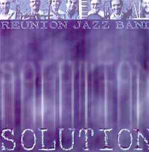 The Reunion Jazz Band - Solution