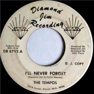 The Tempos  - I'll Never Forget