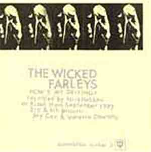 The Wicked Farleys, The Vehicle Birth - Split