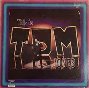 Tom Jones - This Is Tom Jones