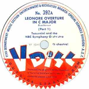 Toscanini And The NBC Symphony Orchestra - Leonore Overture In C Major