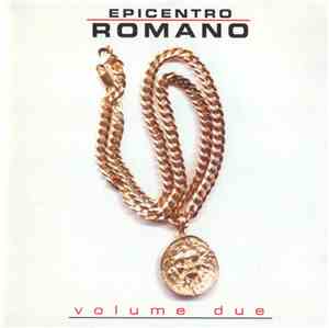 Various - Epicentro Romano (Volume Due)