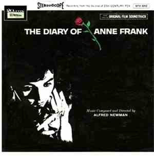 Alfred Newman - The Diary Of Anne Frank:  Music From The Original Soundtrack