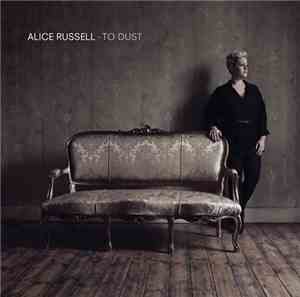 Alice Russell - To Dust