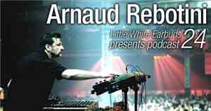 Arnaud Rebotini - LWE Podcast 24