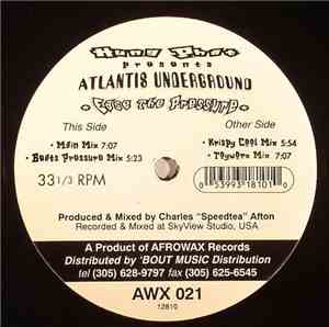 Atlantis Underground - Ease The Pressure