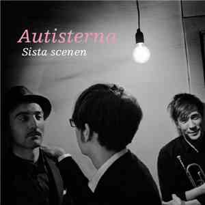 Autisterna - Sista Scenen