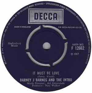 Barney J Barnes And The Intro - It Must Be Love
