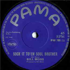 Bill Moss  - Sock It To 'Em Soul Brother