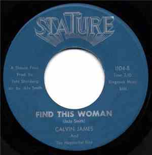 Calvin James And The Haymarket Riot - Find This Woman